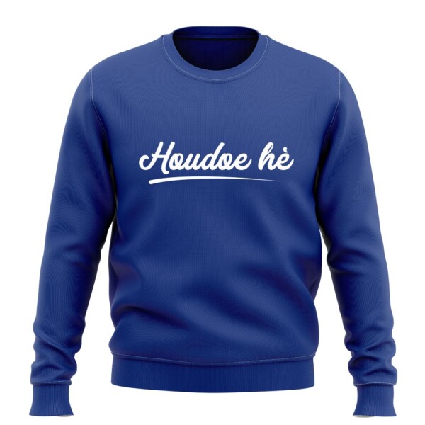 HOUDOE HÈ SWEATER