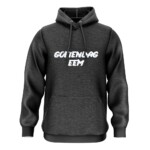 GOEIENDAG EEM HOODIE