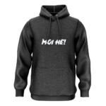 MOI HE! HOODIE